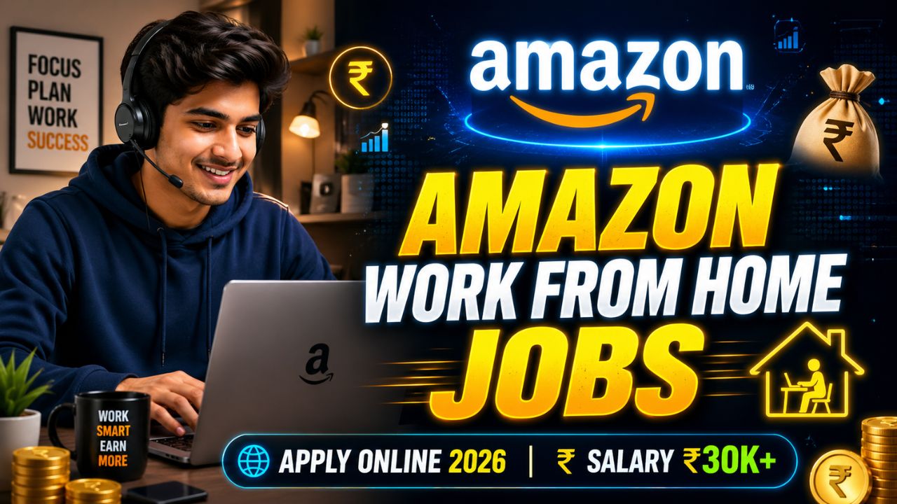 Amazon Work From Home Jobs India 2026